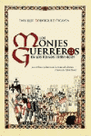MONJES GUERREROS EN LOS REINOS HISPANICOS, LOS