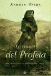 MUJER DEL PROFETA, LA