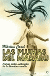 PLUMAS DEL MARABU, LAS