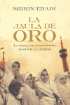 JAULA DE ORO, LA