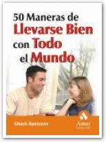 50 MANERAS DE LLEVARSE BIEN CON TODO EL MUNDO