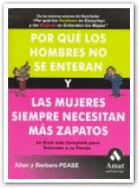 POR QUE LOS HOMBRES NO SE ENTERAN Y MUJERES NECESITAN ZAPATO