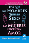 POR QUE LOS HOMBRES QUIEREN SEXO Y LAS MUJERES NECESITAN AMOR