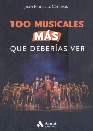 100 MUSICALES MS QUE DEBERAS VER