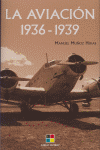 AVIACION, LA 1936 1939