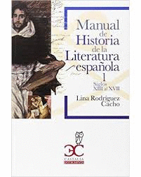 MANUAL HIST LITERATURA ESPA�OLA VOL I