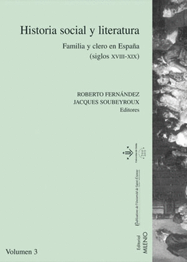 HISTORIA SOCIAL Y LITERATURA VOL.III FAMILIA Y CLERO - ACTAS