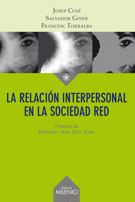 LA RELACIN INTERPERSONAL EN LA SOCIEDAD RED
