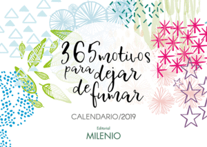365 MOTIVOS PARA DEJAR DE FUMAR - CALENDARIO 2019