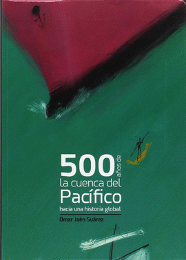 500 AOS DE LA CUENCA DEL PACFICO