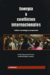 ENERGIA Y CONFLICTOS INTERNACIONALES