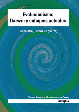 EVOLUCIONISMO DARWIN Y ENFOQUES ACTUALES