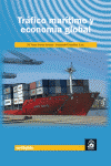 TRAFICO MARITIMO Y ECONOMIA GLOBAL