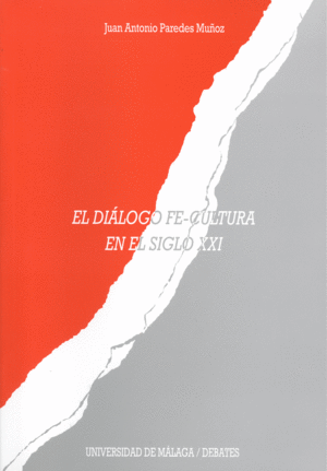 DIALOGO FE CULTURA EN EL SIGLO XXI EL
