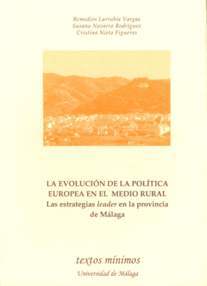 EVOLUCION DE LA POLITICA EUROPEA EN EL MEDIO RURAL