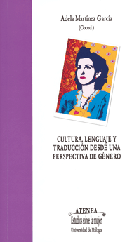 CULTURA LENGUAJE Y TRADUCCION DESDE UNA PERSPECTIVA GENERO