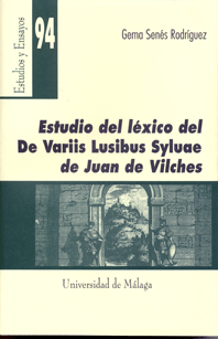 ESTUDIOS LEXICO DE VARIIS LUSIBUS SYLUAE JUAN VILCHES - EST