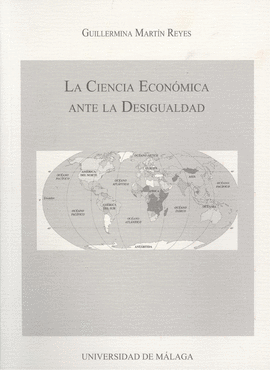 CIENCIA ECONOMICA ANTE LA DESIGUALDAD, LA