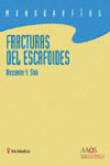 FRACTURAS DEL ESCAFOIDES