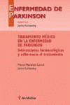 TRATAMIENTO MEDICO EN LA ENFERMEDAD DE PARKINSON