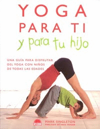 YOGA PARA TI Y PARA TU HIJO - ONIRO