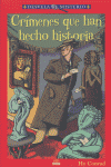 CRIMENES QUE HAN HECHO HISTORIA