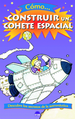 COMO CONSTRUIR COHETE ESPACIAL