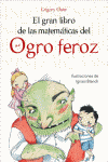 GRAN LIBRO DE LAS MATEMATICAS DEL OGRO FEROZ, EL