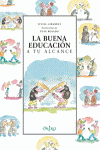 BUENA EDUCACION, LA