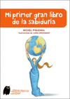 ** MI PRIMER GRAN LIBRO DE LA SABIDURIA