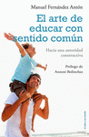 ARTE DE EDUCAR CON SENTIDO COMN, EL