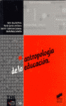 ANTROPOLOGIA DE LA EDUCACION