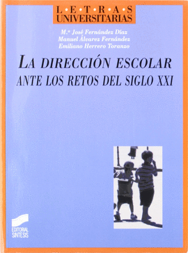 DIRECCION ESCOLAR ANTE RETOS S-XXI