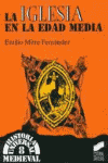 IGLESIA EN LA EDAD MEDIA, LA