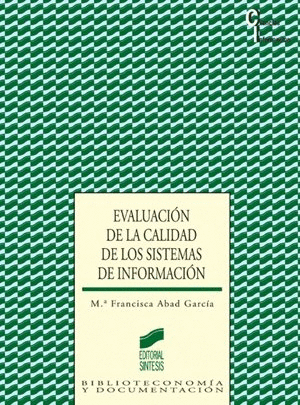 EVALUACION DE LA CALIDAD DE LOS SISTEMAS DE INFORMACION