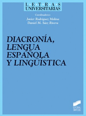DIACRONIA LENGUA ESPA�OLA Y LINGUISTICA