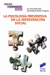 PSICOLOGIA PREVENTIVA EN LA INTERVENCION SOCIAL, LA
