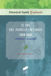 FIN DEL ANTIGUO REGIMEN, EL 1808 1868