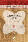 LA ESPAA LIBERAL 1868 1917