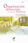 ORGANIZACION Y DIRECCION DE EMPRESAS HOTELERAS