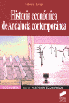HISTORIA ECONOMICA DE ANDALUCIA CONTEMPORANEA