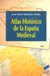 ATLAS HISTRICO DE LA ESPAA MEDIEVAL