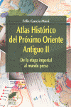 ATLAS HISTRICO DEL PRXIMO ORIENTE ANTIGUO II