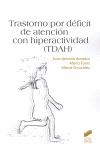 TRASTORNO POR DEFICIT DE ATENCION CON HIPERATIVIDAD TDAH