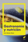 GASTRONOMIA Y NUTRICION