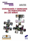 CIUDADAN�A Y DERECHO DE PARTICIPACI�N DE LOS NI�OS