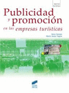 PUBLICIDAD Y PROMOCI�N EN LAS EMPRESAS TUR�STICAS