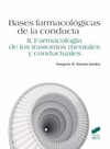 BASES FARMACOL�GICAS DE LA CONDUCTA II