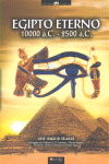 EGIPTO ETERNO 10000 AC 2500 AC