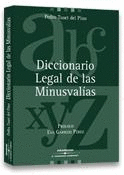 DICCIONARIO LEGAL DE LAS MINUSVALIAS 2� EDICION 2005
